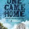 One Came Home