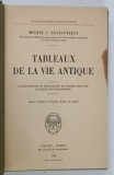 TABLEAUX DE LA VIE ANTIQUE par MICHAEL I . ROSTOVTZEFF , 1936