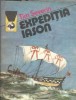 Expeditia Iason Tim Severin carte editura Meridiane colectia Delfin 1989 literatura straina autori clasici editie veche carti de colectie