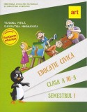 Educație civică. Manual Clasa a III-a Semestrul I (+ CD) - Paperback - Tudora Piţilă, Cleopatra Mihăilescu - Art Klett