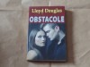 LLOYD C.DOUGLAS - OBSTACOLE