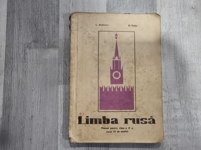 Limba rusa.Manual pentru clasa a X a de L.Dudnicov,O.Tudor
