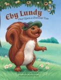 Eby Lundy: Once Upon a Chestnut Tree