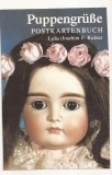 TD3 -Carte Postala- GERMANIA - Puppengrusse