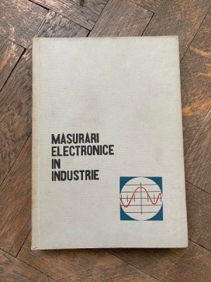 Th. Nicolau - Masurari electronice in industrie foto
