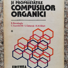 Structura Si Proprietatile Compusilor Organici Vol.1 - Colectiv ,553029