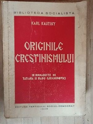 Originile crestinismului- Karl Kautski foto