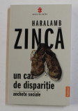 UN CAZ DE DISPARITIE de HARALAMB ZINCA , 2021