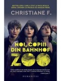 Cumpara ieftin Noi, copiii din Bahnhof Zoo. Editia a III-a/Christiane F.