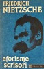 Aforisme. Scrisori - Friedrich Nietzsche, Humanitas, 1992, 270 pagini, brosata, stare buna
