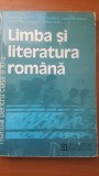 Limba si literatura romana. Manual pentru clasa a 11-a - Alexandru Crisan, Liviu Papadima