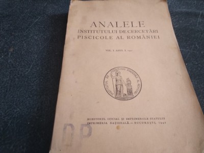 ANALELE INSTITUTULUI DE CERCETARI PISCICOLE AL ROMANIEI VOL I foto