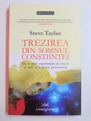 TREZIREA DIN SOMNUL CONSTIINTEI...de STEVE TAYLOR 2011 foto