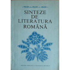 SINTEZE DE LITERATURA ROMANA-C. CRISAN SI COLAB.