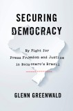 Securing Democracy | Glenn Greenwald