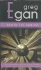 Scara lui Schild - Greg Egan