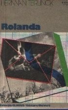 Rolanda - Cele patruzeci de scrisori ale lui Renier Joskin de Lamarache catre Rolanda foto
