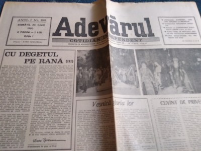 ZIARUL ADEVARUL NR 150 23 IUNIE 1990 foto