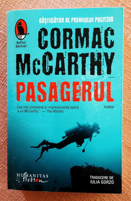 Pasagerul. Editura Humanitas, 2023 - Cormac McCarthy