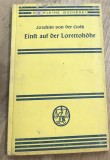CRT3DE Carte veche Germana - Einst auf der Lorettoh&ouml;he &ndash; Odinioară pe &icirc;nălțimea Loretto