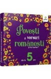 Povesti si versuri romanesti si nu numai pentru 5 ani