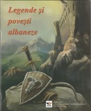 Legende si povesti albaneze