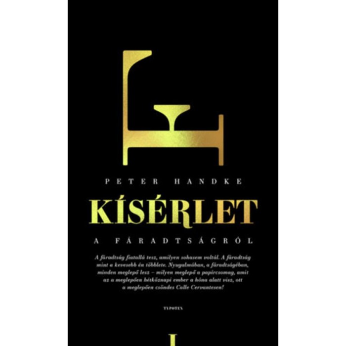 K&iacute;s&eacute;rlet a f&aacute;radts&aacute;gr&oacute;l - Peter Handke