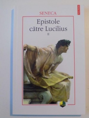 EPISTOLE CATRE LUCILIUS , VOL. II de SENECA , 2008 foto