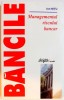 BANCILE , MANAGEMENTUL RISCULUI BANCAR de ION NITU , 2000