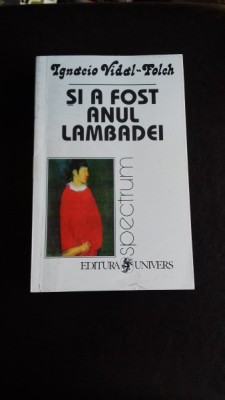 SI A FOST ANUL LAMBADEI - IGNACIO VIDAL FOLCH foto