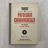 E. Proca - Tratat de patologie chirurgicala - Vol. 5 - V - Partea III