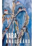 Cumpara ieftin Vara/Karl Ove Knausgard