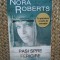 NORA ROBERTS - PASI SPRE FERICIRE