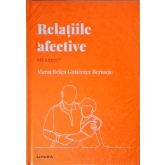 Maria Belen Gutierrez Bermejo - Relatiile afective