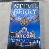 Reteaua imparatului - Steve Berry
