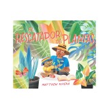 El Rescatador de Plantas / The Plant Rescuer