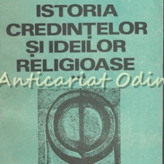 Istoria Credintelor Si Ideilor Religioase III - Mircea Eliade