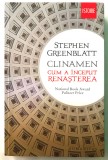 Clinamen, Stephen Greenblatt, Istoria Artei, Renastere,Stiinte umaniste, 2014, Humanitas