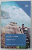 LAPTE FIERBINTE de DEBORAH LEVY , 2018