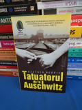 HEATHER MORRIS - TATUATORUL DE LA AUSCHWITZ ( EDITIE REVIZUITA) , 2019 *, Humanitas Fiction