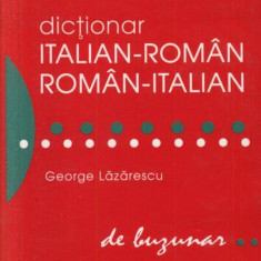 Dicţionar de buzunar italian-român/român-italian - Paperback brosat - George Lăzărescu - Niculescu