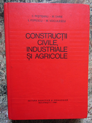 CONSTRUCTII CIVILE, INDUSTRIALE SI AGRICOLE - C. PESTISANU foto