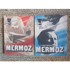 Joseph Kessel - Mermoz 2 volume