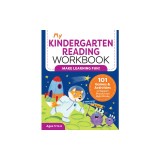 My Kindergarten Reading Workbook: 101 Games and Activities to Support Phonics and Sight Words