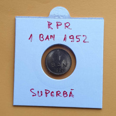 1 Ban 1952 Moneda Republica Populara Romana -piesa SUPERBA in stare foarte buna