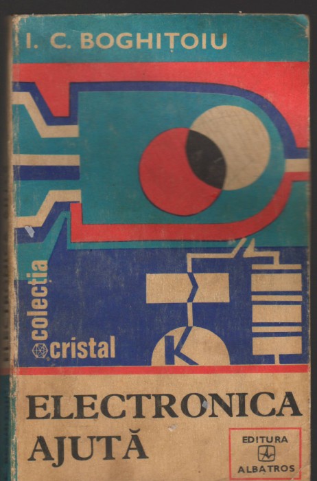 C9130 ELECTRONICA AJUTA - I. C. BOGHITOIU