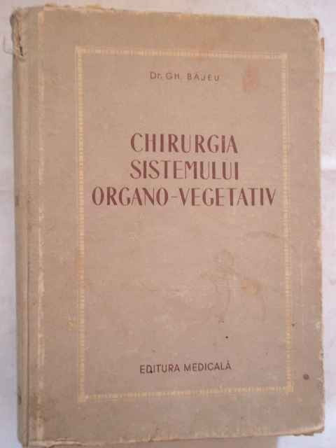 Chirurgia Sistemului Organo-vegetativ - Gh.bajeu ,270306