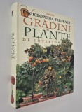 Enciclopedia Truffaut Gradini si plante de interior