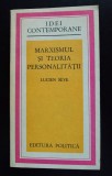 Lucien Seve - Marxismul și teoria personalității