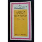 Lucien Seve - Marxismul și teoria personalității
